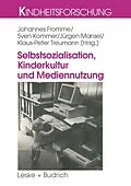 E-Book (pdf) Selbstsozialisation, Kinderkultur und Mediennutzung von 