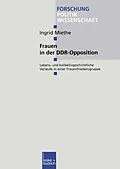 E-Book (pdf) Frauen in der DDR-Opposition von Ingrid Miethe
