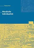 E-Book (pdf) Moralische Individualität von Thomas Kron