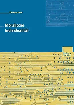 E-Book (pdf) Moralische Individualität von Thomas Kron