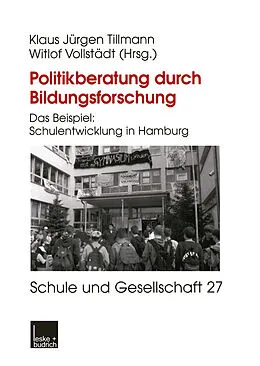 E-Book (pdf) Politikberatung durch Bildungsforschung von Klaus-Jürgen Tillmann, Witlof Vollstädt