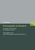 E-Book (pdf) Pornografie an Kindern von Gisela Wuttke