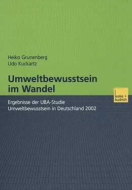 E-Book (pdf) Umweltbewusstsein im Wandel von Heiko Grunenberg, Udo Kuckartz