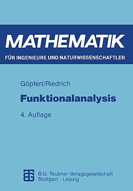 E-Book (pdf) Funktionalanalysis von Alfred Göpfert, Thomas Riedrich