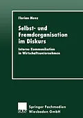 E-Book (pdf) Selbst- und Fremdorganisation im Diskurs von Florian Menz