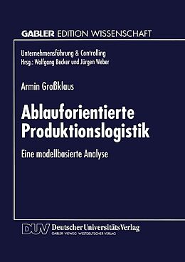 E-Book (pdf) Ablauforientierte Produktionslogistik von 