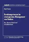 E-Book (pdf) Kernkompetenzen im strategischen Management von Banken von 