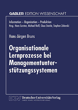 E-Book (pdf) Organisationale Lernprozesse bei Managementunterstützungssystemen von 