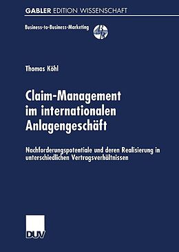 E-Book (pdf) Claim-Management im internationalen Anlagengeschäft von Thomas Köhl