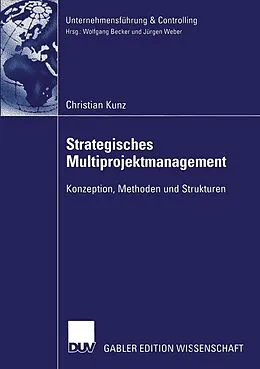 E-Book (pdf) Strategisches Multiprojektmanagement von Christian Kunz