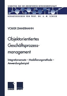 E-Book (pdf) Objektorientiertes Geschäftsprozessmanagement von Volker Zimmermann
