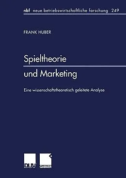 E-Book (pdf) Spieltheorie und Marketing von Frank Huber