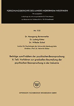 Kartonierter Einband Beiträge zum Problem der psychischen Beanspruchung von Hansgeorg Bartenwerfer, Ludwig Kötter, Wilhelm Sickel