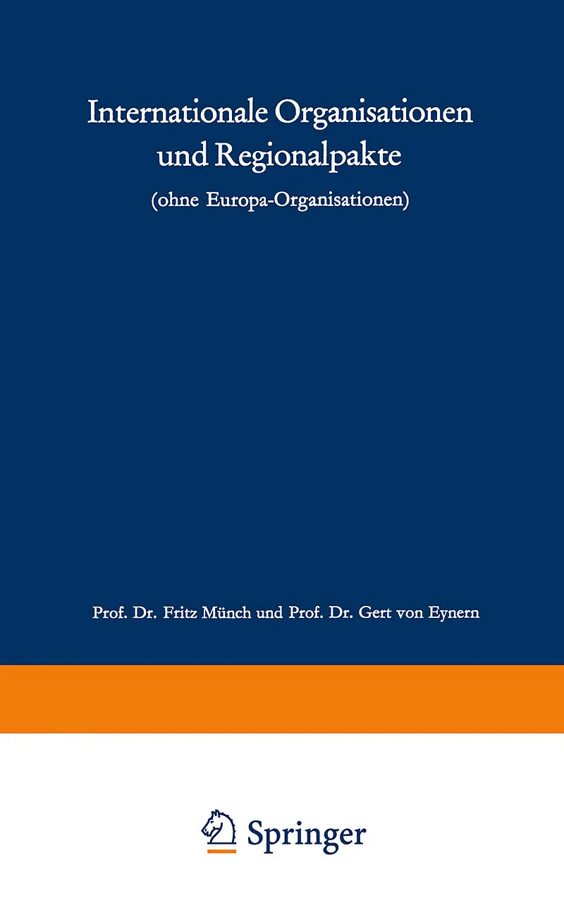 Internationale Organisationen und Regionalpakte