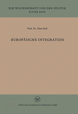 Kartonierter Einband Europäische Integration von Hans Reif