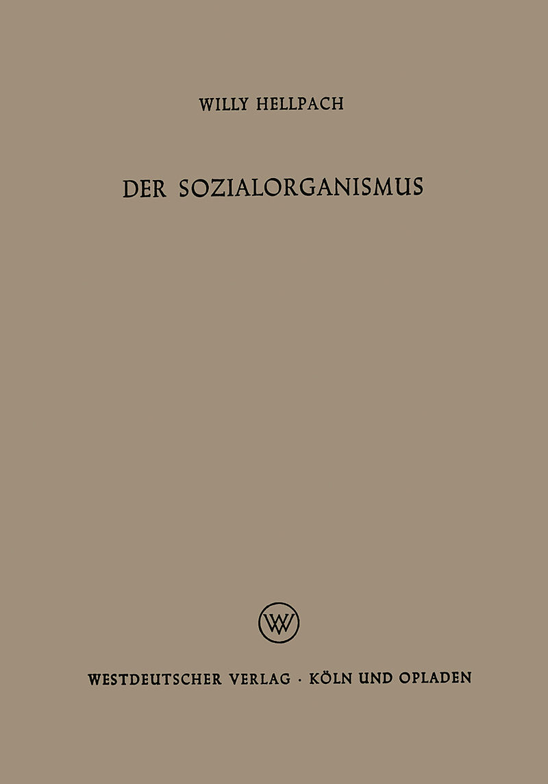 Der Sozialorganismus
