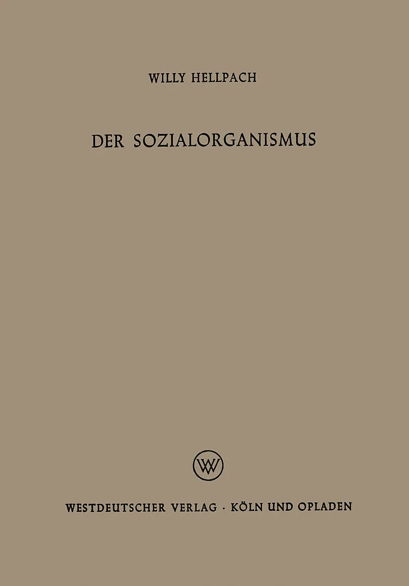 Der Sozialorganismus