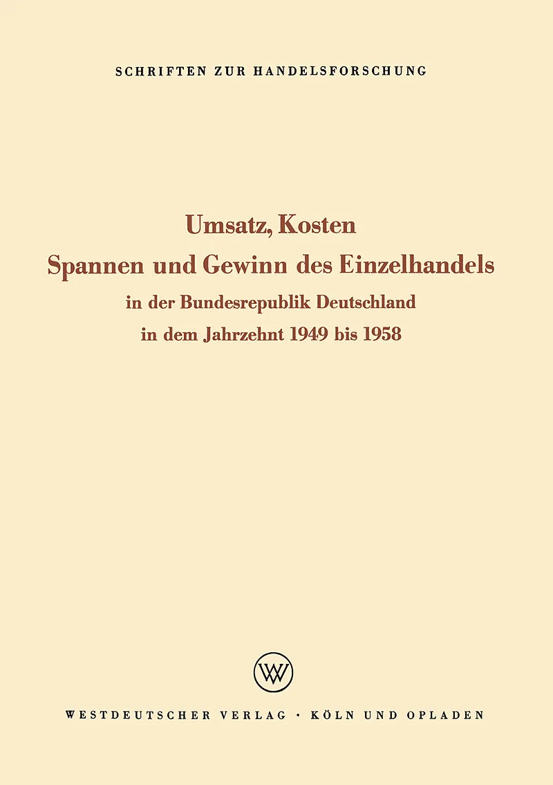 Umsatz, Kosten, Spannen und Gewinn des Einzelhandels