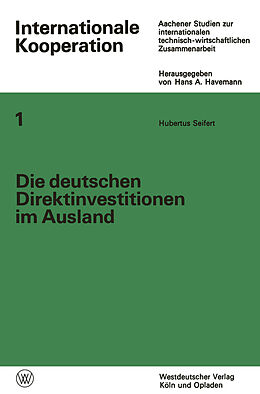 Kartonierter Einband Die deutschen Direktinvestitionen im Ausland von Hubertus Seifert