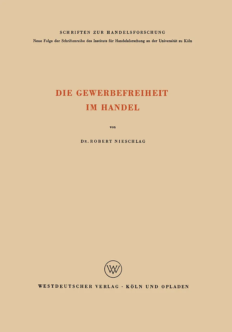 Die Gewerbefreiheit im Handel