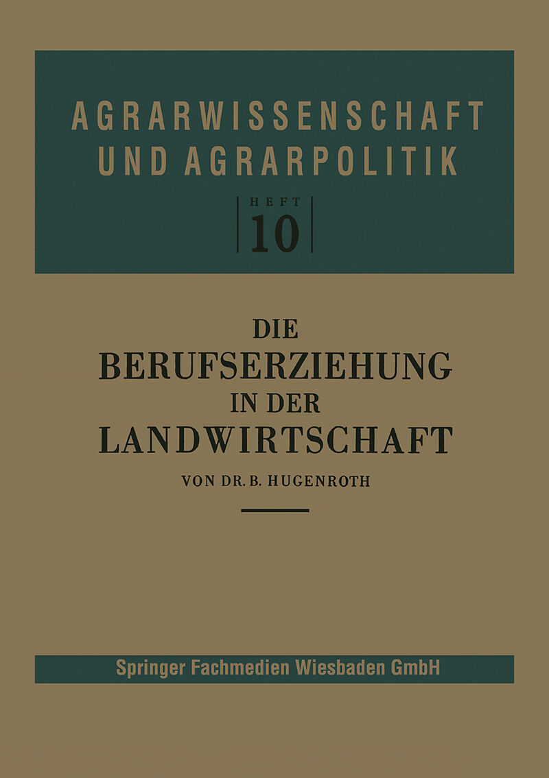 Die Berufserziehung in der Landwirtschaft