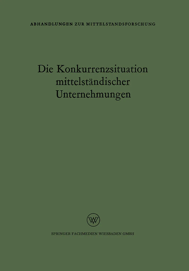 Die Konkurrenzsituation mittelständischer Unternehmungen