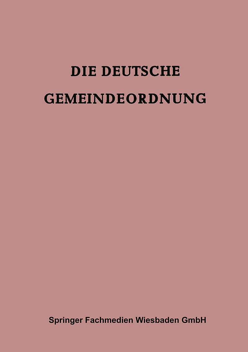 Die Deutsche Gemeindeordnung