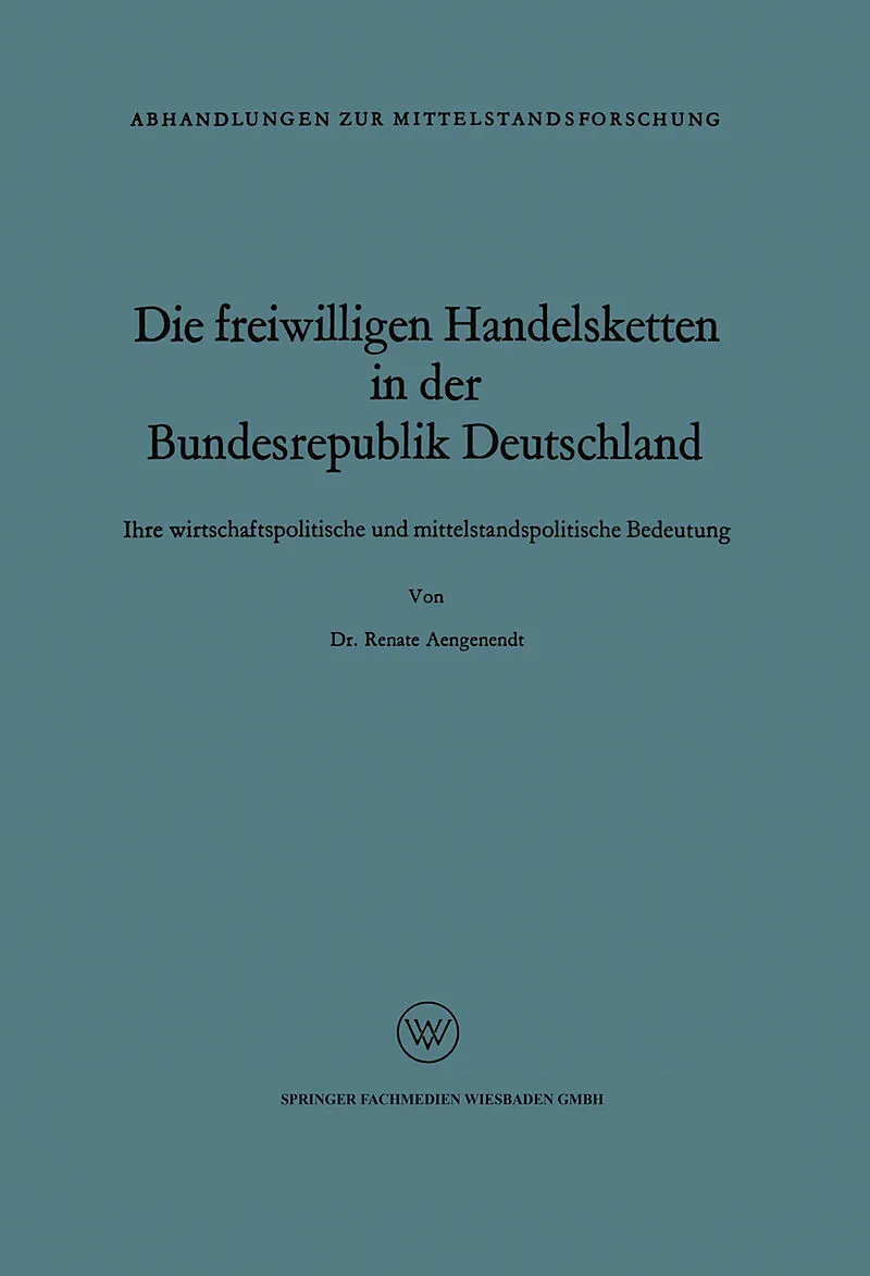 Die freiwilligen Handelsketten in der Bundesrepublik Deutschland