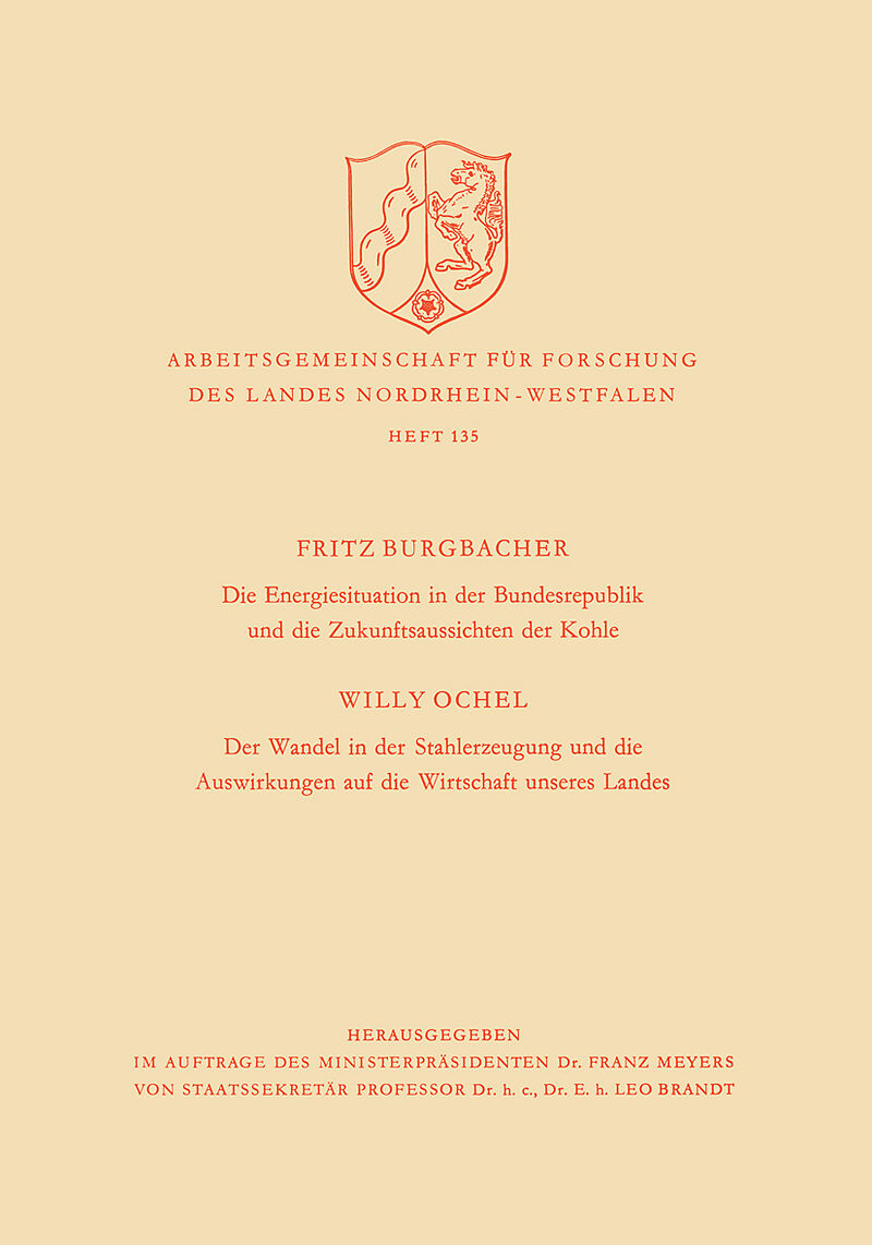 Die Energiesituation der Bundesrepublik und die Zukunftsaussichten der Kohle. Der Wandel in der Stahlerzeugung und die Auswirkungen auf die Wirtschaft unseres Landes