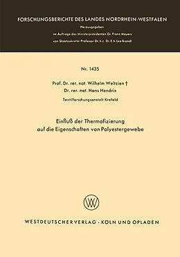Kartonierter Einband Einfluß der Thermofizierung auf die Eigenschaften von Polyestergewebe von Wilhelm Weltzien
