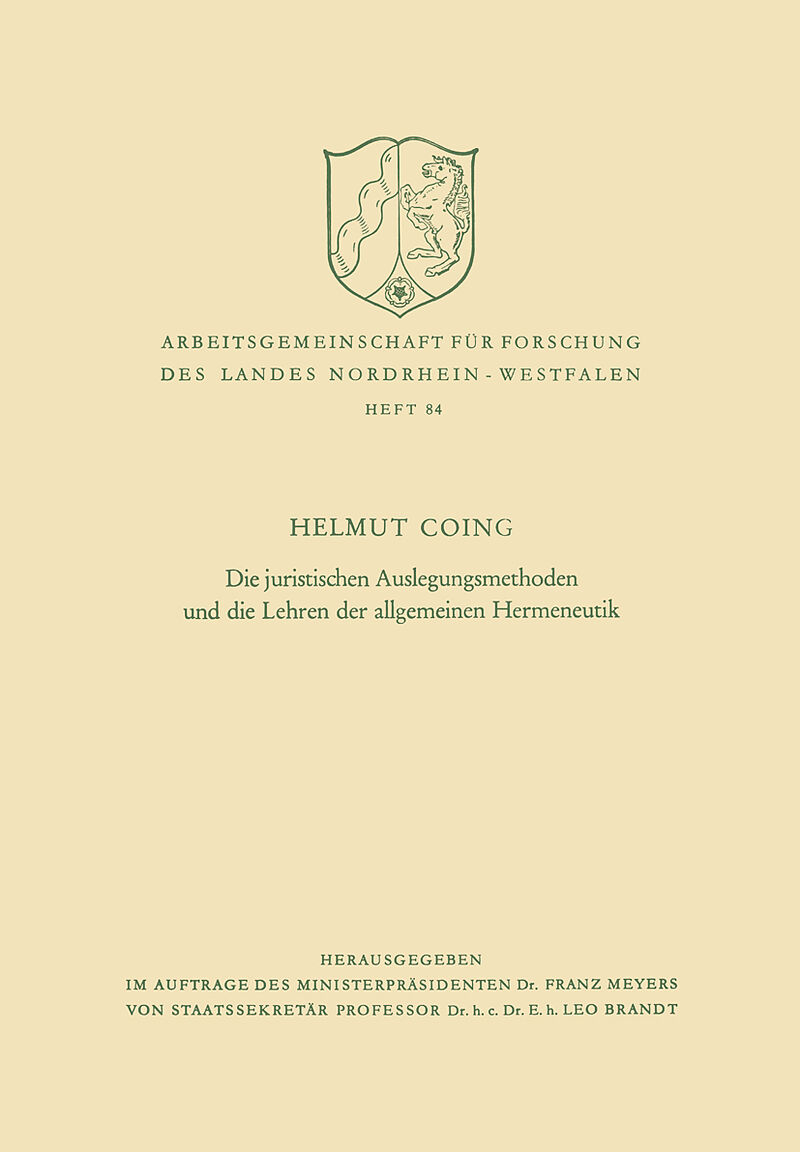 Die juristischen Auslegungsmethoden und die Lehren der allgemeinen Hermeneutik