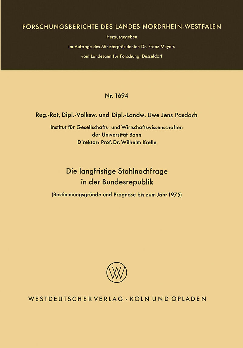 Die langfristige Stahlnachfrage in der Bundesrepublik