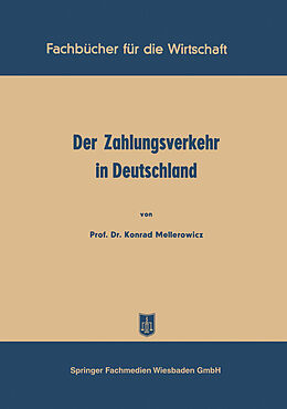 Kartonierter Einband Der Zahlungsverkehr in Deutschland von Konrad Mellerowicz