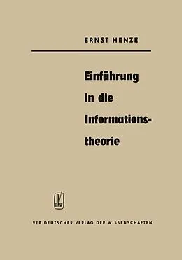 E-Book (pdf) Einführung in die Informationstheorie von Ernst Henze