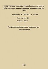 E-Book (pdf) Zur algebraischen Kennzeichnung der Monome über einem Vektorraum von Wolfgang Hutter