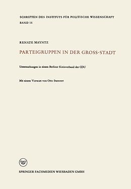 E-Book (pdf) Parteigruppen in der Großstadt von Renate Mayntz