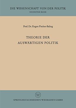 E-Book (pdf) Theorie der auswärtigen Politik von Eugen Fischer-Baling