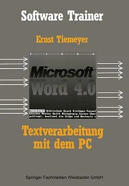 E-Book (pdf) Textverarbeitung mit Microsoft Word 4.0 auf dem PC von Ernst Tiemeyer