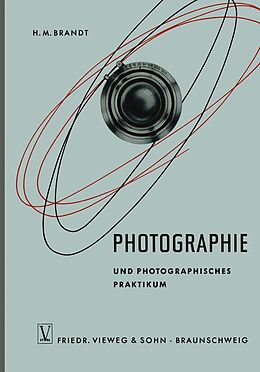 E-Book (pdf) Photographie und Photographisches Praktikum von Hans-Martin Brandt