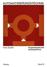 E-Book (pdf) Programmgesteuerte Universalrechner von Franz Stuchlik