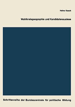 E-Book (pdf) Wahlkreisgeographie und Kandidatenauslese von Heino Kaack