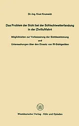 E-Book (pdf) Das Problem der Sicht bei der Schlechtwetterlandung in der Zivilluftfahrt von Knut Krumeich