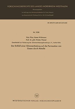 E-Book (pdf) Der Einfluß einer Glimmentladung auf die Permeation von Gasen durch Metalle von Hasso Gustav Wichmann