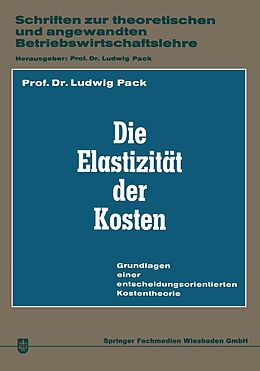 E-Book (pdf) Die Elastizität der Kosten von Ludwig Pack