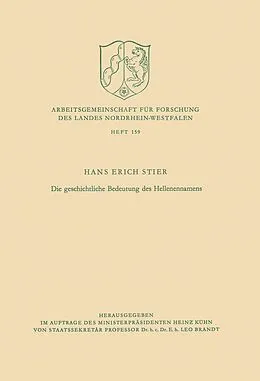 E-Book (pdf) Die geschichtliche Bedeutung des Hellenennamens von Hans Erich Stier