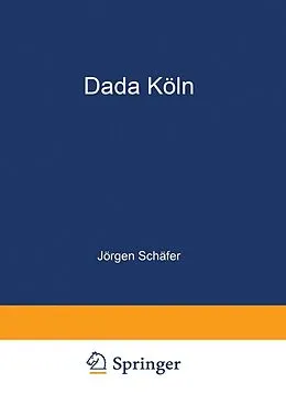 E-Book (pdf) Dada Köln von Jörgen Schäfer