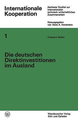 E-Book (pdf) Die deutschen Direktinvestitionen im Ausland von Hubertus Seifert