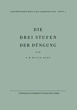 E-Book (pdf) Die drei Stufen der Düngung von Friedrich W. Maier-Bode