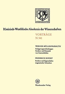E-Book (pdf) Einlagerungsverbindungen: Struktur und Dynamik von Gastmolekülen / Struktur und Eigenschaften magmatischer Schmelzen von Werner Müller-Warmuth
