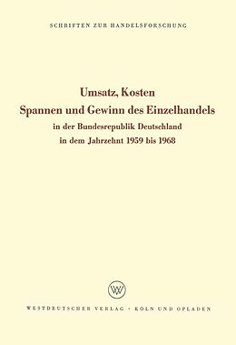 E-Book (pdf) Umsatz, Kosten, Spannen und Gewinn des Einzelhandels von Edmund (Hrsg.) Sundhoff